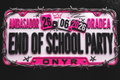 END OF SCHOOL PARTY